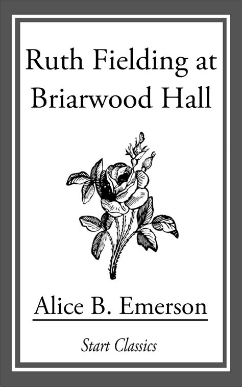 Ruth Fielding at Briarwood Hall eBook by Alice B. Emerson | Official ...