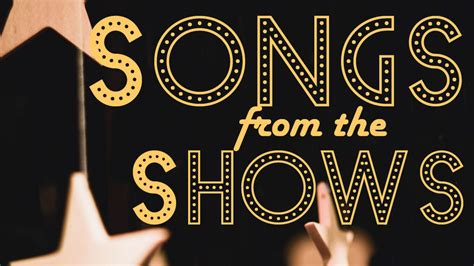 Songs from the Shows - Cedars Hall