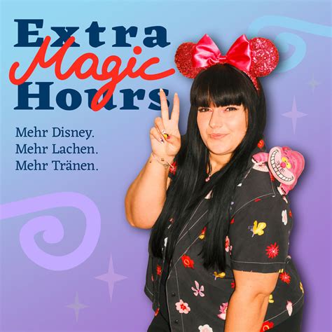 Extra Magic Hours - mehr Disney. Mehr Lachen. Mehr Tränen. - neue Folge ...