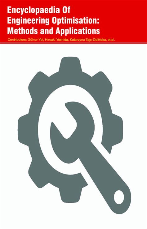 Encyclopaedia of Engineering Optimisation: Methods and Applications (3 ...