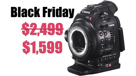 Black Friday Filmmakers gem: Canon C100 Cinema Camera for Only $1599 ...