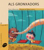 Als gronxadors | Patxi Zubizarreta | Casa del Libro