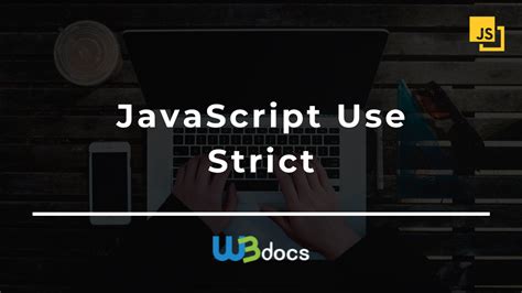 Image result for Use Strict JavaScript