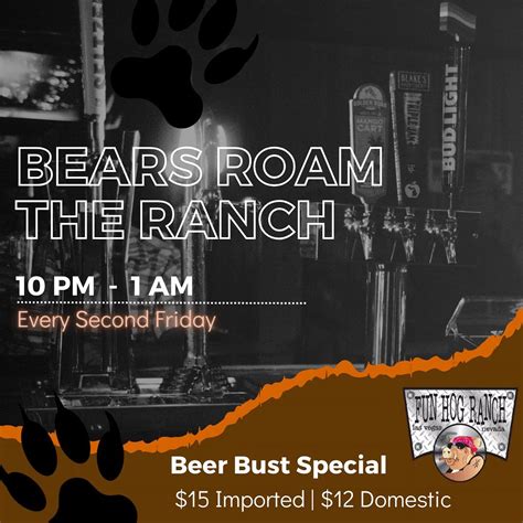 Fun Hog Ranch | 🐻 Let the bears roam free at Fun Hog Ranch tonight ...