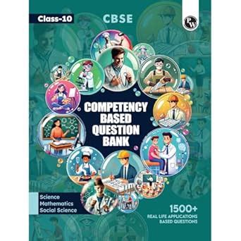 PW CBSE Class 10 Competency Based Question Bank For Board Exam l ...