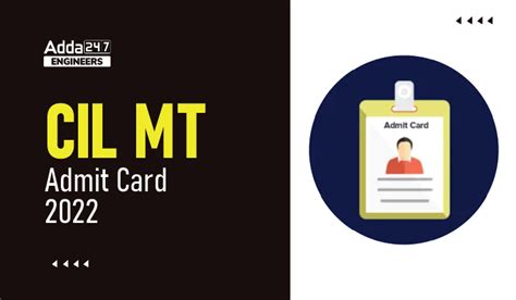 CIL MT Admit Card 2022, Download CIL Management Trainee Hall Ticket Here