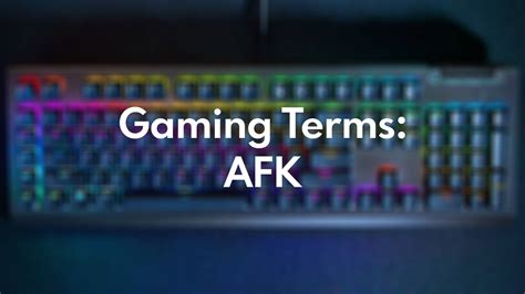 What Does 'AFK' Mean? Definition, Uses & Examples - Power Up Gaming