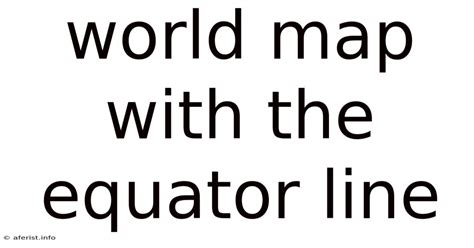 Global Map with Equator Line 的图像结果