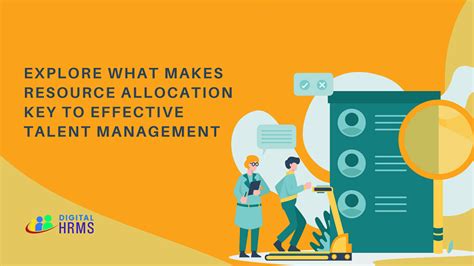 Why Resource Allocation is the Key to Effective Talent Management ...
