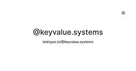 @keyvalue.systems — Teletype