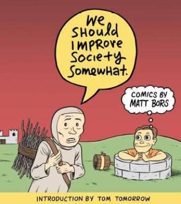 We Should Improve Society Somewhat: Buy We Should Improve Society ...
