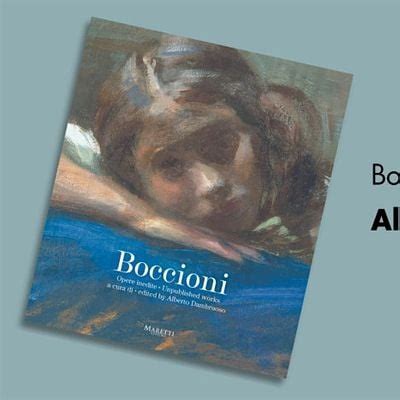 Book Presentation – Alberto Dambruoso, Boccioni: Unpublished Works ...