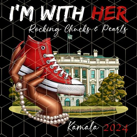 I m with her rocking chucks and pearls kamala 2024 png chucks and ...