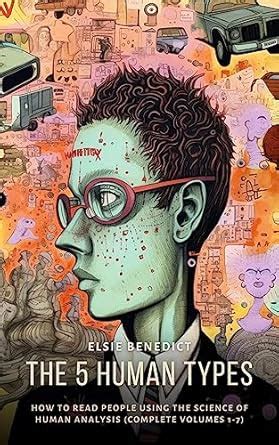 The 5 Human Types: How to read people using the science of Human ...