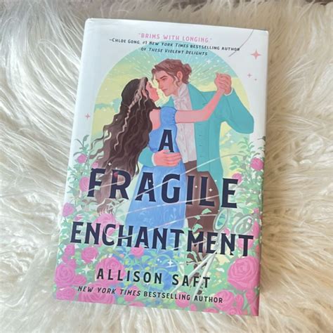 A Fragile Enchantment by Allison Saft, Hardcover | Pangobooks