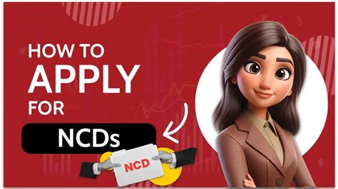 How to Apply for NCDs