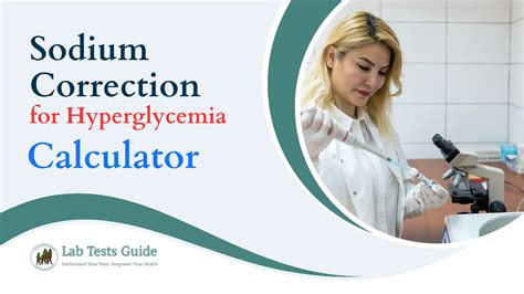 Sodium Correction for Hyperglycemia Calculator | Lab Tests Guide