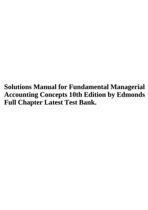 Solutions Manual for Fundamental Managerial Accounting Concepts 10th ...