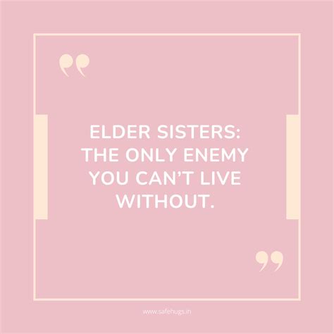 80+ Best Elder Sister Quotes for Your Sister