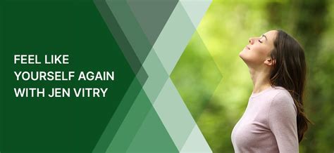 Feel Like Yourself Again With Jen Vitry