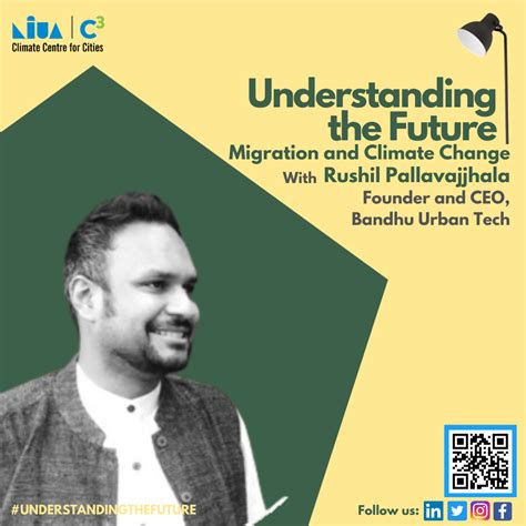 Migration and Climate Change with Rushil Pallavajjhala | Understanding ...