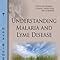 Buy Understanding Malaria & Lyme Disease (Tropical Diseases- Etiology ...