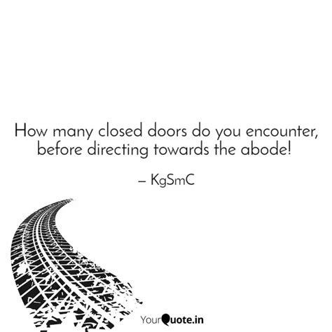 How many closed doors do ... | Quotes & Writings by Jhinuk Chakraborty ...