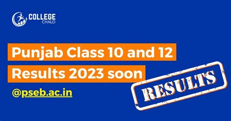 Punjab Class 10 and 12 Results 2023 soon @pseb.ac.in
