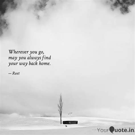 Wherever you go, may you ... | Quotes & Writings by Reet | YourQuote