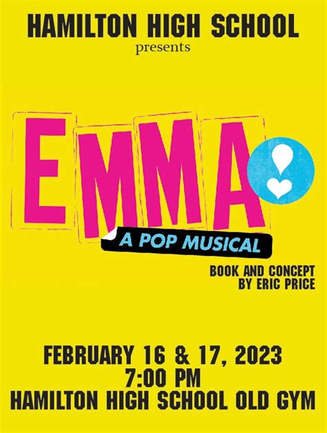 Emma, A Pop Musical at Hamilton High School - Performances February 16 ...