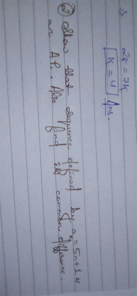 Show that sequence Defined by An=5n+ 1 is an A.P., also find its common ...