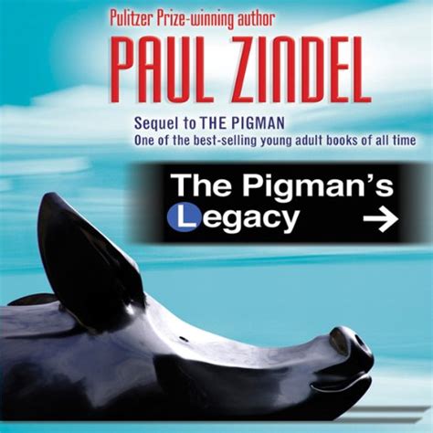 The Pigman's Legacy (Audio Download): Paul Zindel, Eden Riegel, Charlie ...