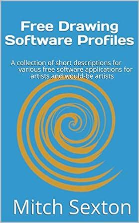 Free Drawing Software Profiles : A collection of short descriptions for ...