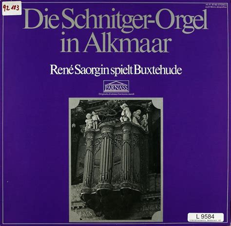 René Saorgin spielt Buxtehude. Die Schnitger-Orgel in Alkmaar ...