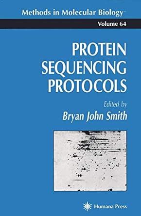 Buy Protein Sequencing Protocols: 64 (Methods in Molecular Biology ...