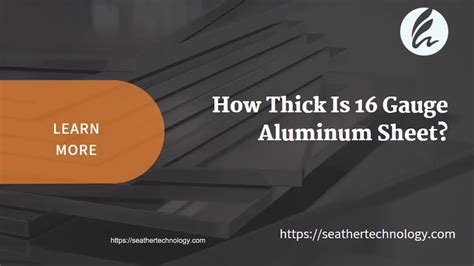 How Thick Is 16 Gauge Aluminum Sheet?