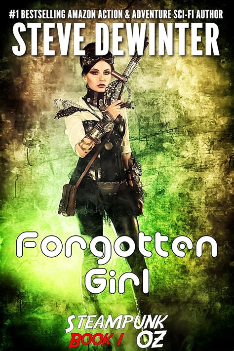Forgotten Girl: Steampunk OZ: Book 1 (Steampunk OZ - Season One) eBook ...