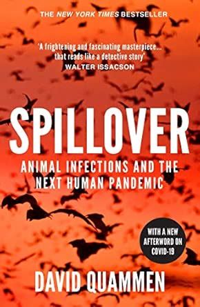 Buy Spillover: the powerful, prescient book that predicted the Covid-19 ...
