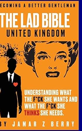 Buy The Lad Bible: Becoming A Better Gentleman (Vol #1): UNDERSTANDING ...