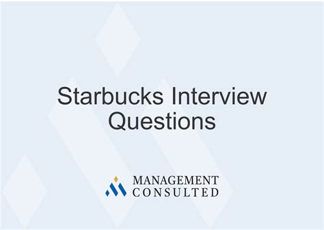 Starbucks Interview Questions
