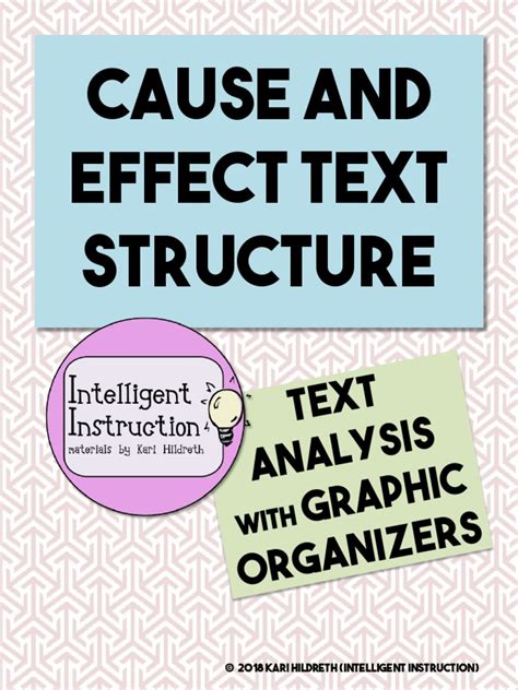 Cause and Effect Text Structure: Text Analysis Graphic Organizers | PDF ...