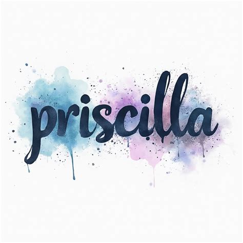 Priscilla Baby Name: Discover the Meaning, Origin, and Popularity ...