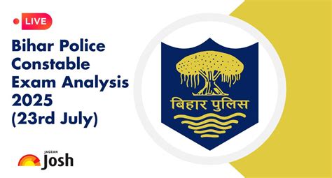 Bihar Police Constable 2025 Exam Analysis (23rd July): Check Good ...