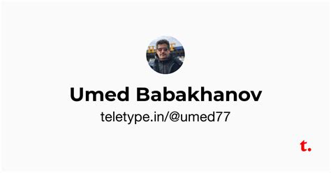 Umed Babakhanov — Teletype