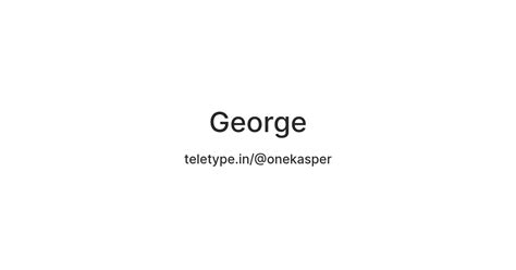 George — Teletype