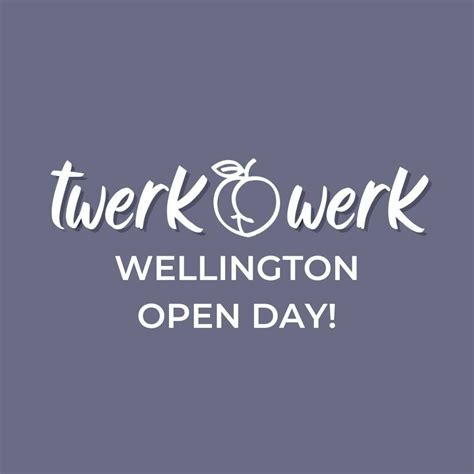 Twerkwerk Wellington - OPEN DAY, Te Whaea—National Dance & Drama Centre ...