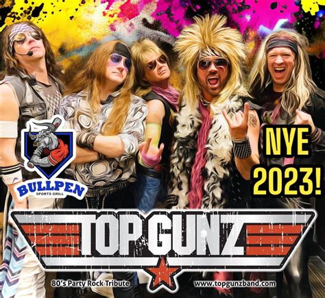 NYE 2023 with Top GunZ at Bullpen Sports Grill!, Bullpen Sports Grill ...