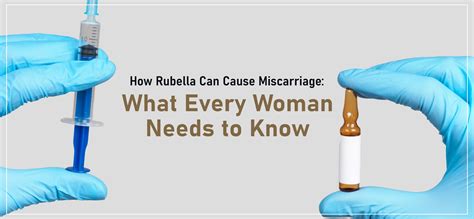 How Rubella Can Cause Miscarriage: What Every Woman Needs to Know - Aakash Healthcare