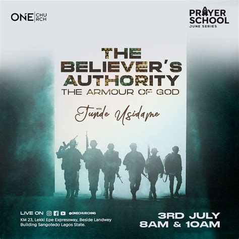 The Believer’s Authority- The Armour of God (1st Service) – One Church
