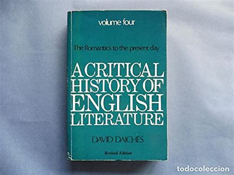 A Critical History of English Literature - A Set of 4 Vol. : David ...
